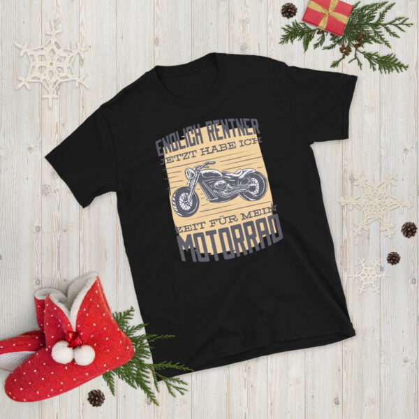 „Endlich Rentner“ – Jetzt hab ich Zeit für mein Motorrad T-Shirt (Unisex) – Bild 2