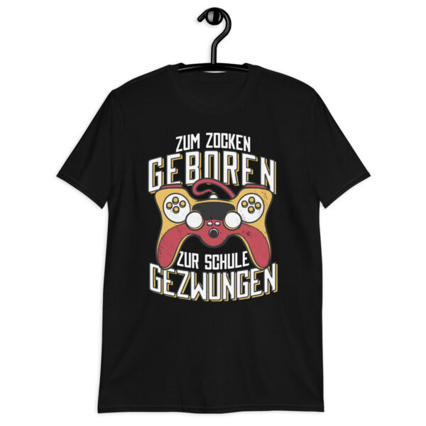 „Zum Zocken geboren“ – Lustiges Unisex T-Shirt für Gamer, Nerds & Schüler – Bild 2