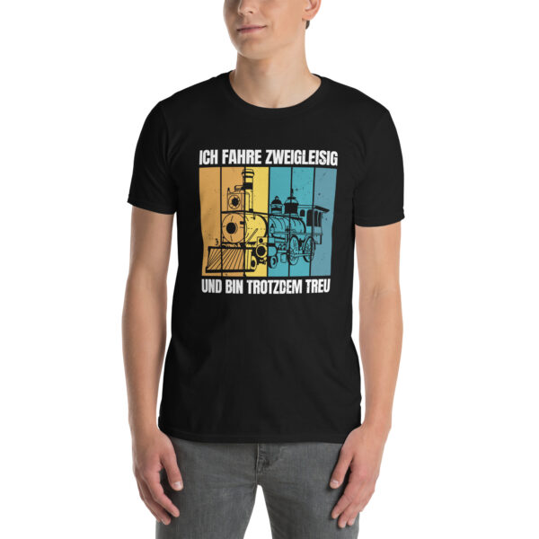 „Ich fahre zweigleisig“ – Lustiges Eisenbahn Unisex-Shirt mit Wortspiel – Bild 2