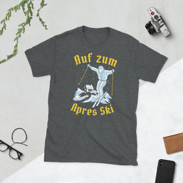 „Auf zum Après-Ski“ – Lustiges Skifahrer Party Unisex-Shirt – Bild 7
