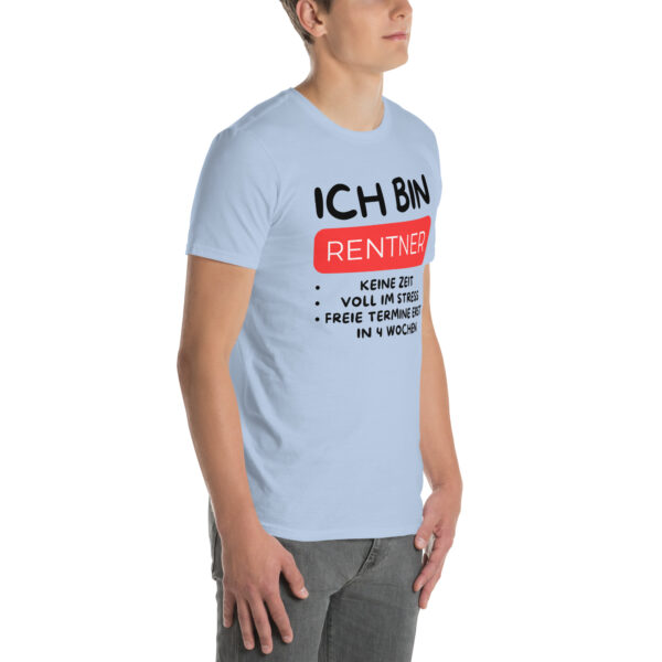 „Ich bin Rentner – Keine Zeit, voll im Stress!“ – Lustiges Sprüche T-Shirt für Ruheständler (Unisex) – Bild 11