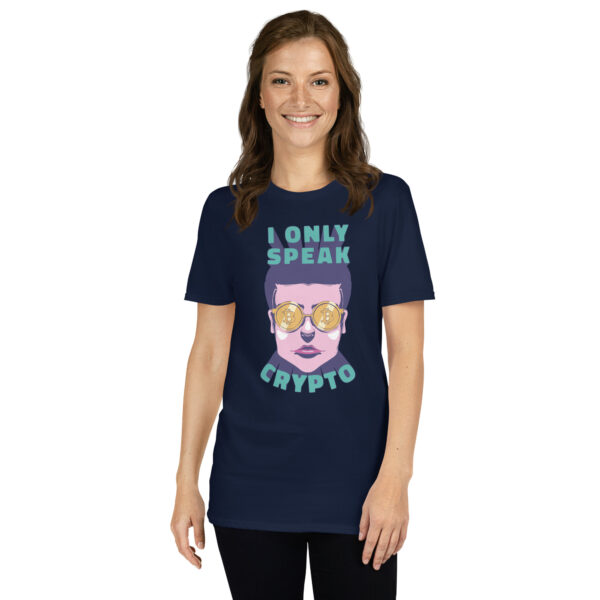 „I Only Speak Crypto“ – Lustiges Unisex T-Shirt für Krypto-Fans – Bild 2