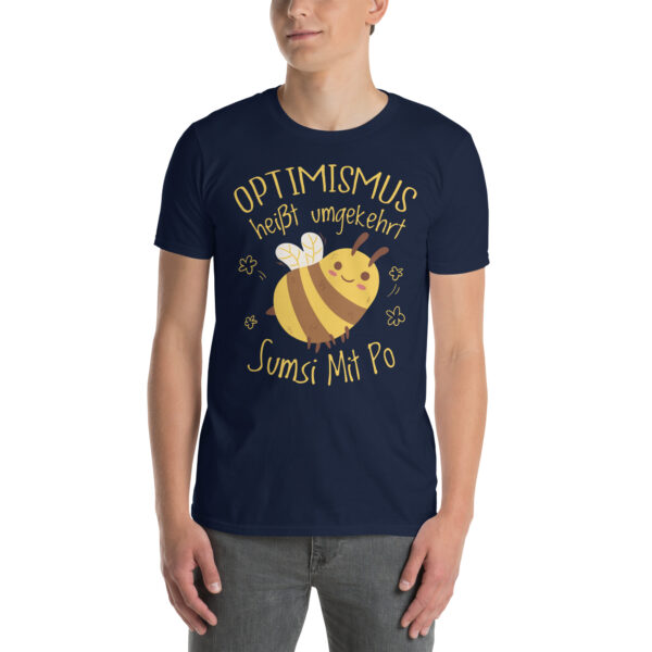 „Optimismus Biene“ – Lustiges Unisex-Shirt mit dem Spruch „Sumsi mit Po“