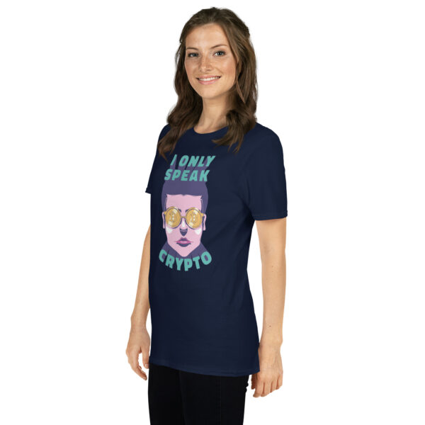 „I Only Speak Crypto“ – Lustiges Unisex T-Shirt für Krypto-Fans – Bild 5