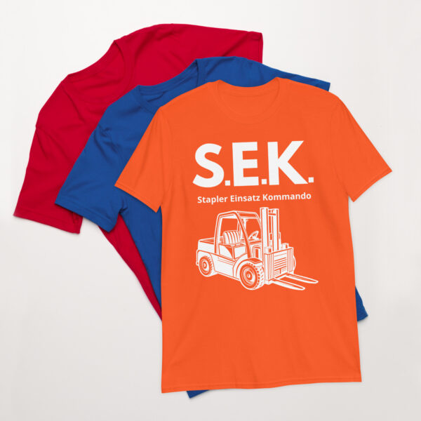 „S.E.K.“ – Stapler Einsatz Kommando T-Shirt für Gabelstapler-Fans (Unisex) – Bild 5