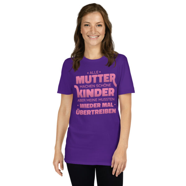 „Mütter machen schöne Kinder“ – Lustiges Unisex T-Shirt mit Familienspruch – Bild 4