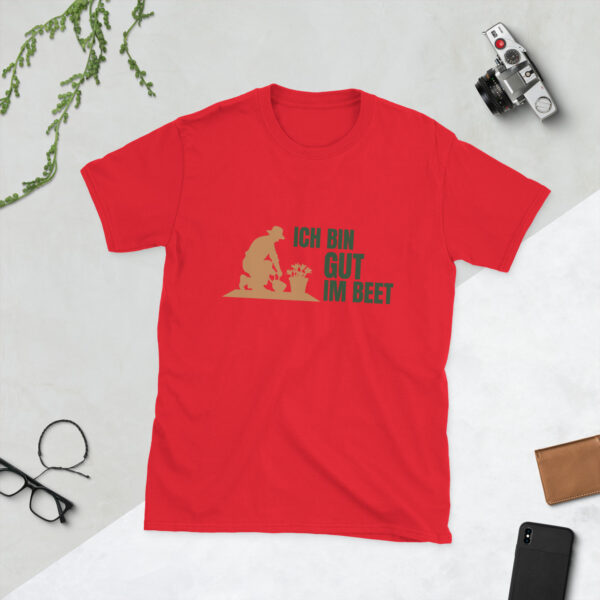 „Ich bin gut im Beet“ – Lustiges Garten Unisex-Shirt – Bild 4