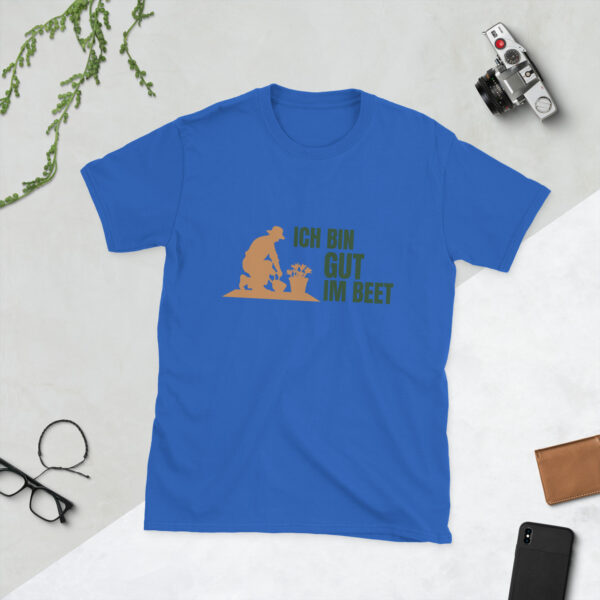 „Ich bin gut im Beet“ – Lustiges Garten Unisex-Shirt – Bild 6