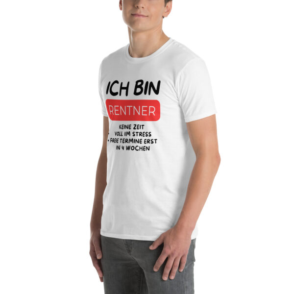 „Ich bin Rentner – Keine Zeit, voll im Stress!“ – Lustiges Sprüche T-Shirt für Ruheständler (Unisex) – Bild 30