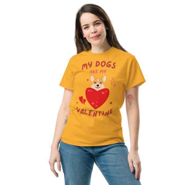 „My Dogs Are My Valentine“ – Lustiges Hunde T-Shirt für Hundefans (Unisex)