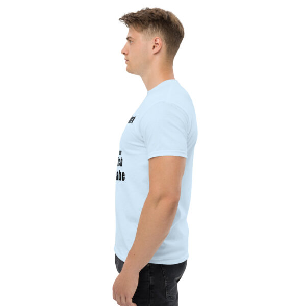 „Ich diskutiere nicht – Ich erkläre nur, warum ich recht habe“ – Lustiges Statement T-Shirt (Unisex) – Bild 17