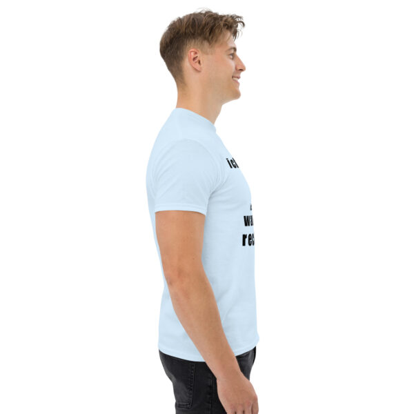 „Ich diskutiere nicht – Ich erkläre nur, warum ich recht habe“ – Lustiges Statement T-Shirt (Unisex) – Bild 19