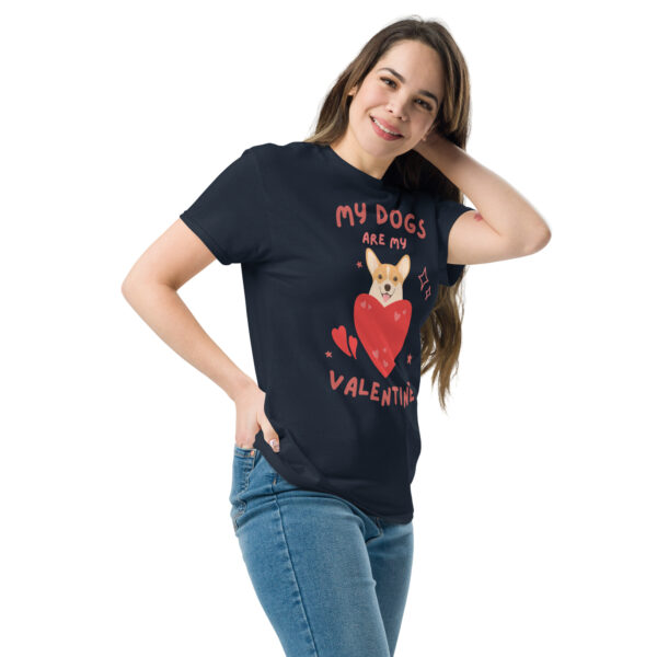 „My Dogs Are My Valentine“ – Lustiges Hunde T-Shirt für Hundefans (Unisex) – Bild 6