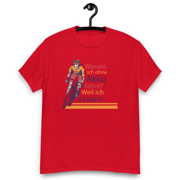 „Warum ich ohne Akku fahre?“ – Lustiges Fahrrad T-Shirt für E-Bike-Skeptiker (Unisex) – Bild 3