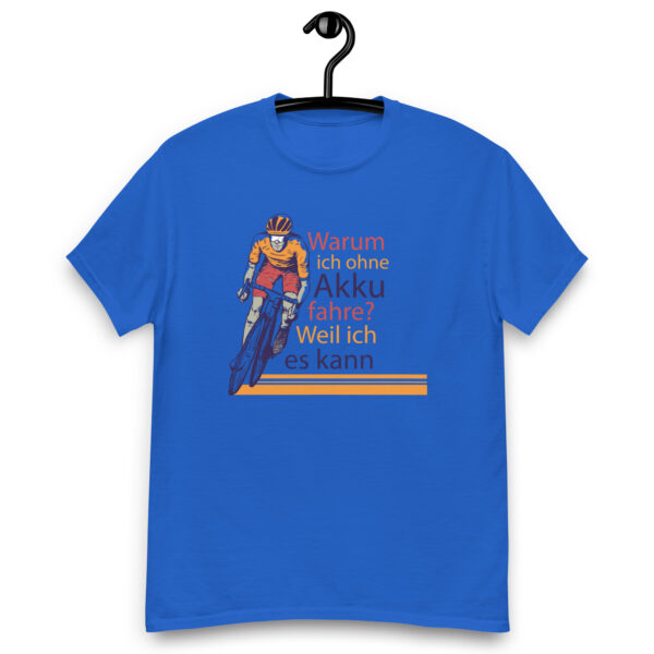 „Warum ich ohne Akku fahre?“ – Lustiges Fahrrad T-Shirt für E-Bike-Skeptiker (Unisex) – Bild 5
