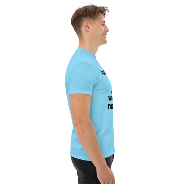 „Ich diskutiere nicht – Ich erkläre nur, warum ich recht habe“ – Lustiges Statement T-Shirt (Unisex) – Bild 14